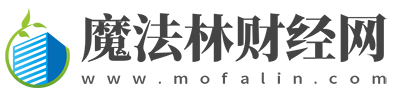 魔法林财经网 - 专业的互联网财经网站,以尊重事实为基础提供全球财经资讯