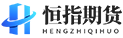 恒指期货网  -  恒指期货开户-恒指期货直播-恒指期货交易-股指期货